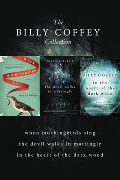 A Billy Coffey Collection, Billy Coffey - Ebook - 9780718042790