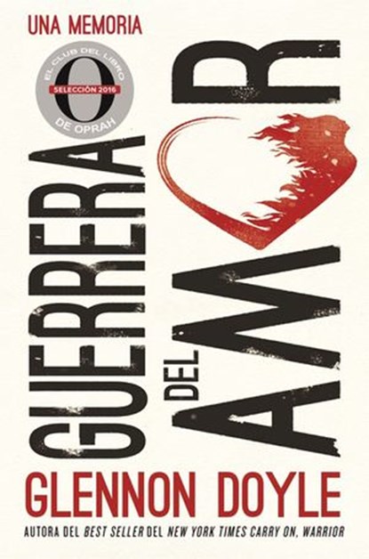 Guerrera del amor, Glennon Doyle Melton - Ebook - 9780718074142