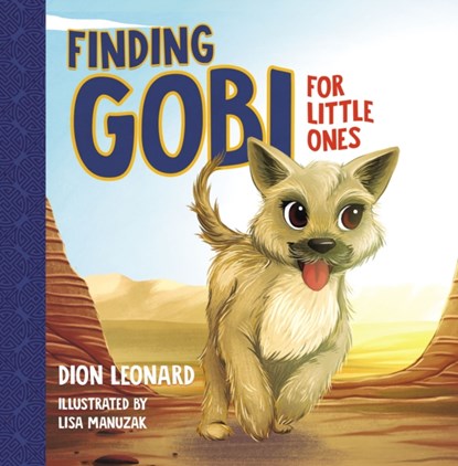 Finding Gobi for Little Ones, Dion Leonard - Gebonden - 9780718075309
