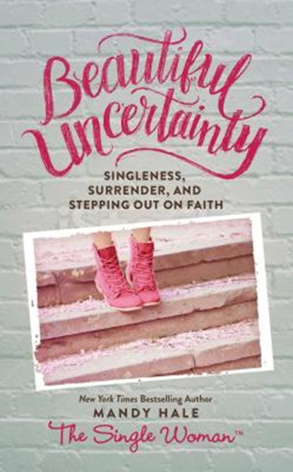 Beautiful Uncertainty, Mandy Hale - Gebonden - 9780718076085
