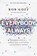 Everybody, Always, Bob Goff - Paperback - 9780718078133