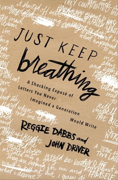 Just Keep Breathing, Reggie Dabbs ; John Driver - Ebook - 9780718079208