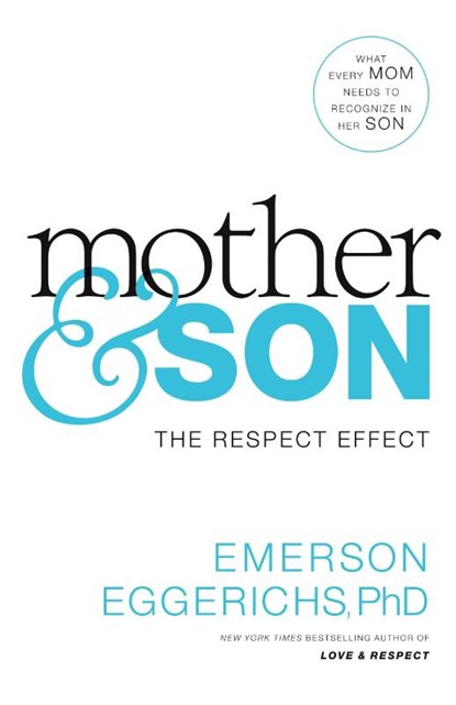 Mother and Son, Dr. Emerson Eggerichs - Paperback - 9780718079581