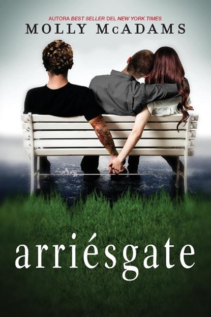 Arriesgate, Molly McAdams - Paperback - 9780718080266
