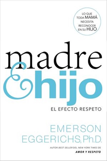 Madre e hijo, Dr. Emerson Eggerichs - Ebook - 9780718080839