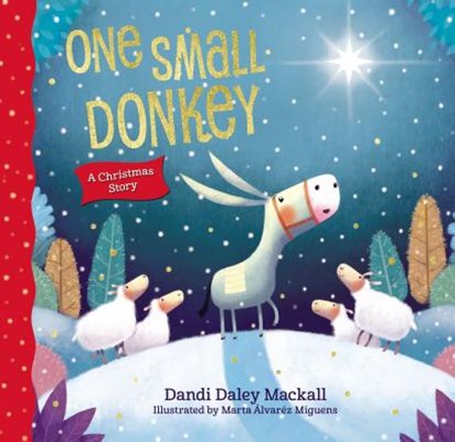 1 SMALL DONKEY, Dandi Daley Mackall - Gebonden - 9780718087470