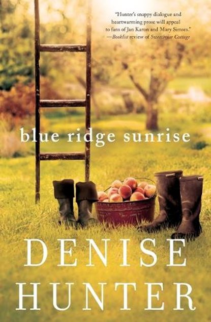 Blue Ridge Sunrise, Denise Hunter - Paperback - 9780718090500