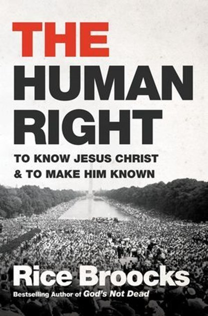 The Human Right, Rice Broocks - Ebook - 9780718093662