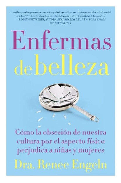 Enfermas de belleza, Renee Engeln - Paperback - 9780718096175