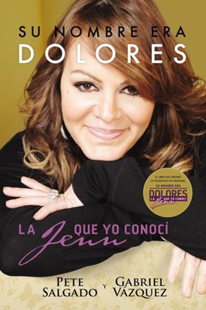 Su nombre era Dolores, Pete Salgado - Ebook - 9780718096199