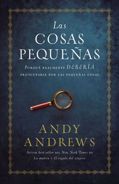 Las cosas pequeñas, Andy Andrews - Ebook - 9780718096762