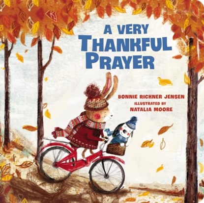 A Very Thankful Prayer, Bonnie Rickner Jensen - Gebonden - 9780718098834