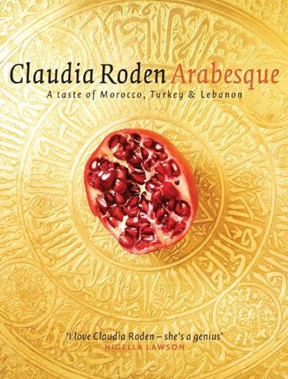 Arabesque, Claudia Roden - Gebonden Gebonden - 9780718145811