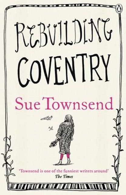 Rebuilding Coventry, Sue Townsend - Ebook - 9780718159740