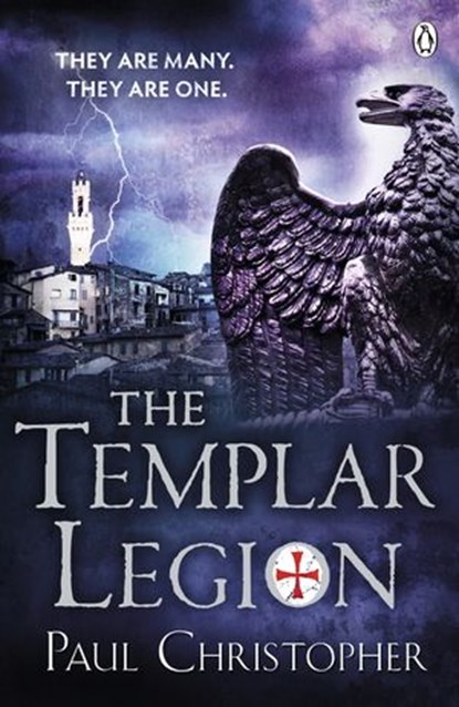 The Templar Legion, Paul Christopher - Ebook - 9780718159795