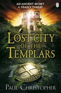 Lost City of the Templars | Paul Christopher | 