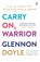 Carry On, Warrior, Glennon Doyle - Paperback - 9780718177362