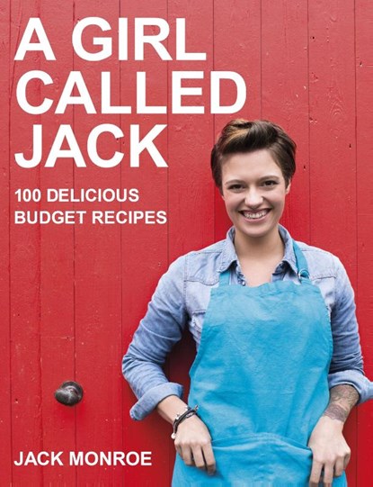 A Girl Called Jack, Jack Monroe - Paperback - 9780718178949