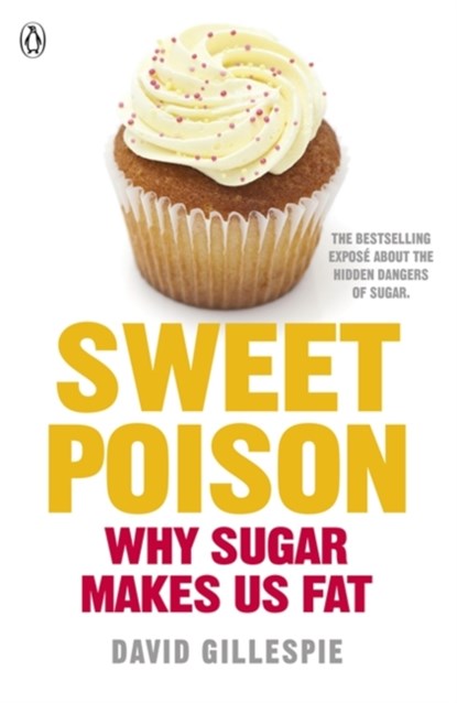 Sweet Poison, David Gillespie - Paperback - 9780718179076