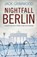 Nightfall Berlin, Jack Grimwood - Paperback - 9780718181581