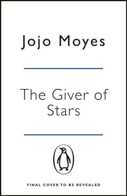 The Giver of Stars, Jojo Moyes - Paperback - 9780718183240