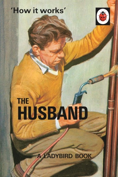 How it Works: The Husband, Jason Hazeley ; Joel Morris - Gebonden - 9780718183561