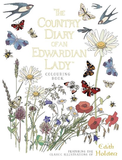 The Country Diary of an Edwardian Lady Colouring Book, Edith Holden - Paperback - 9780718185428