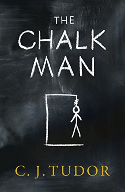 The Chalk Man, C. J. Tudor - Paperback - 9780718187446