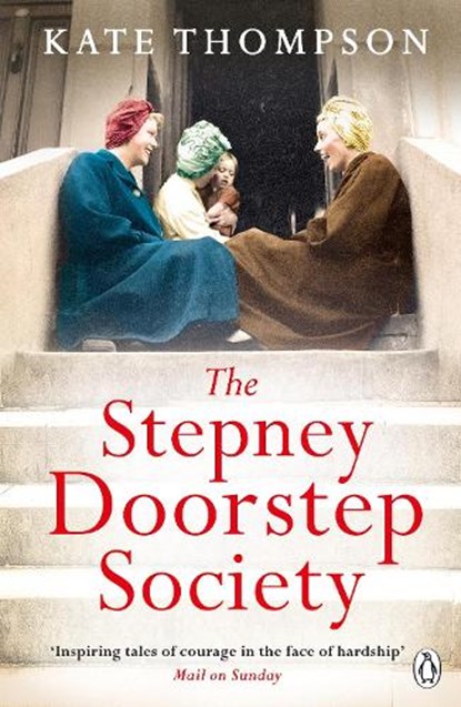 The Stepney Doorstep Society, Kate Thompson - Paperback - 9780718189860