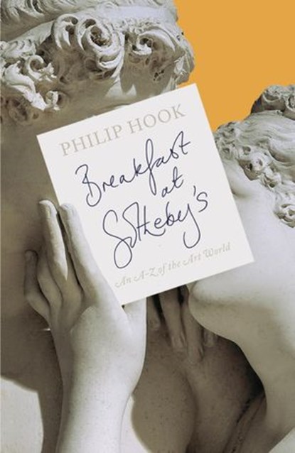 Breakfast at Sotheby's, Philip Hook - Ebook - 9780718192464