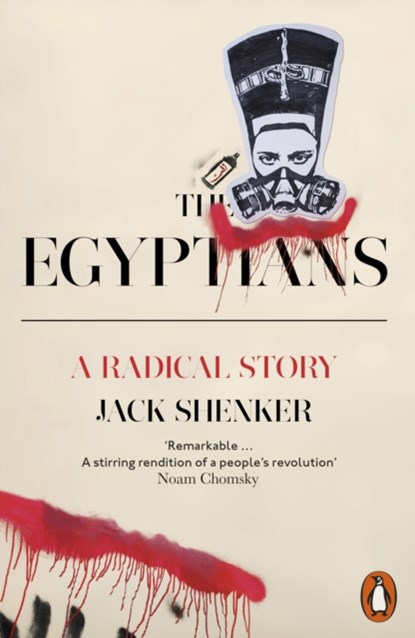The Egyptians, Jack Shenker - Paperback - 9780718193126