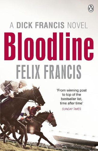 Bloodline, Felix Francis - Paperback - 9780718193171