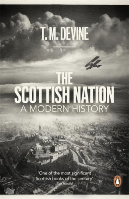 The Scottish Nation, T. M. Devine - Paperback - 9780718193201