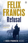 Refusal | Felix Francis | 