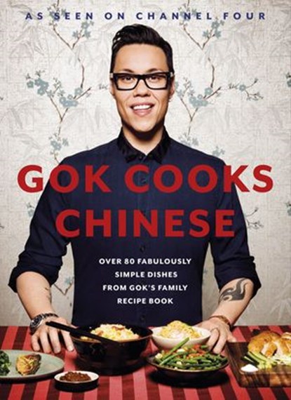 Gok Cooks Chinese, Gok Wan - Ebook - 9780718193706