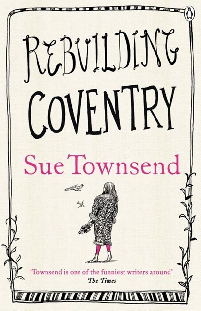 Rebuilding Coventry, Sue Townsend - Paperback - 9780718194833