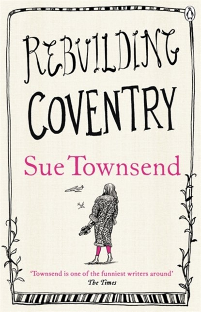 Rebuilding Coventry, Sue Townsend - Paperback - 9780718194833