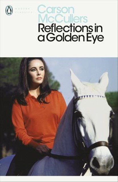 Reflections in a Golden Eye, Carson McCullers - Ebook - 9780718196097
