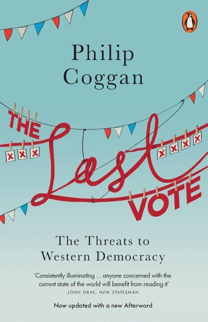 The Last Vote, Philip Coggan - Paperback - 9780718197278
