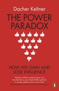 Power paradox | Dacher Keltner | 
