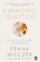 A Beautiful Question, Frank Wilczek - Paperback - 9780718199463
