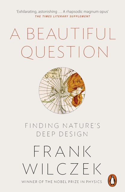 A Beautiful Question, Frank (Author) Wilczek - Paperback - 9780718199463