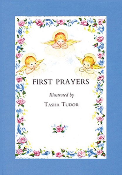 First Prayers, Tasha Tudor - Gebonden - 9780718803063