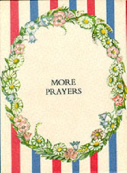 More Prayers (Pres), Tasha Tudor - Gebonden - 9780718826277