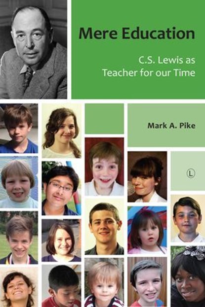 Mere Education, Mark A Pike - Ebook - 9780718841874