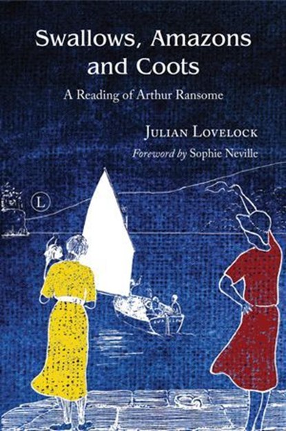 Swallows, Amazons and Coots, Julian Lovelock - Ebook - 9780718844653