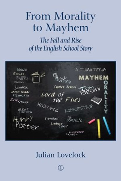 From Morality to Mayhem, Julian Lovelock - Ebook - 9780718847739