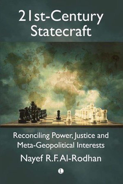 21st-Century Statecraft, Nayef Al-Rodhan - Ebook - 9780718848361