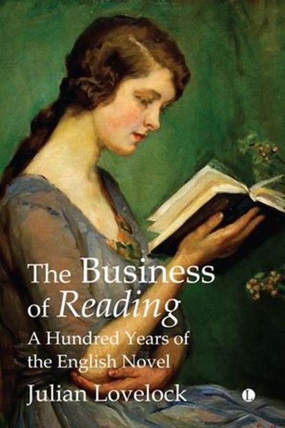 The Business of Reading, Julian Lovelock - Ebook - 9780718895976