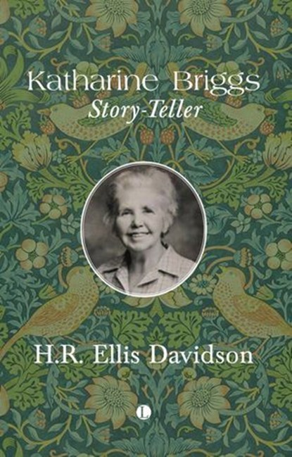 Katharine Briggs, H. R. Ellis Davidson - Ebook - 9780718897505